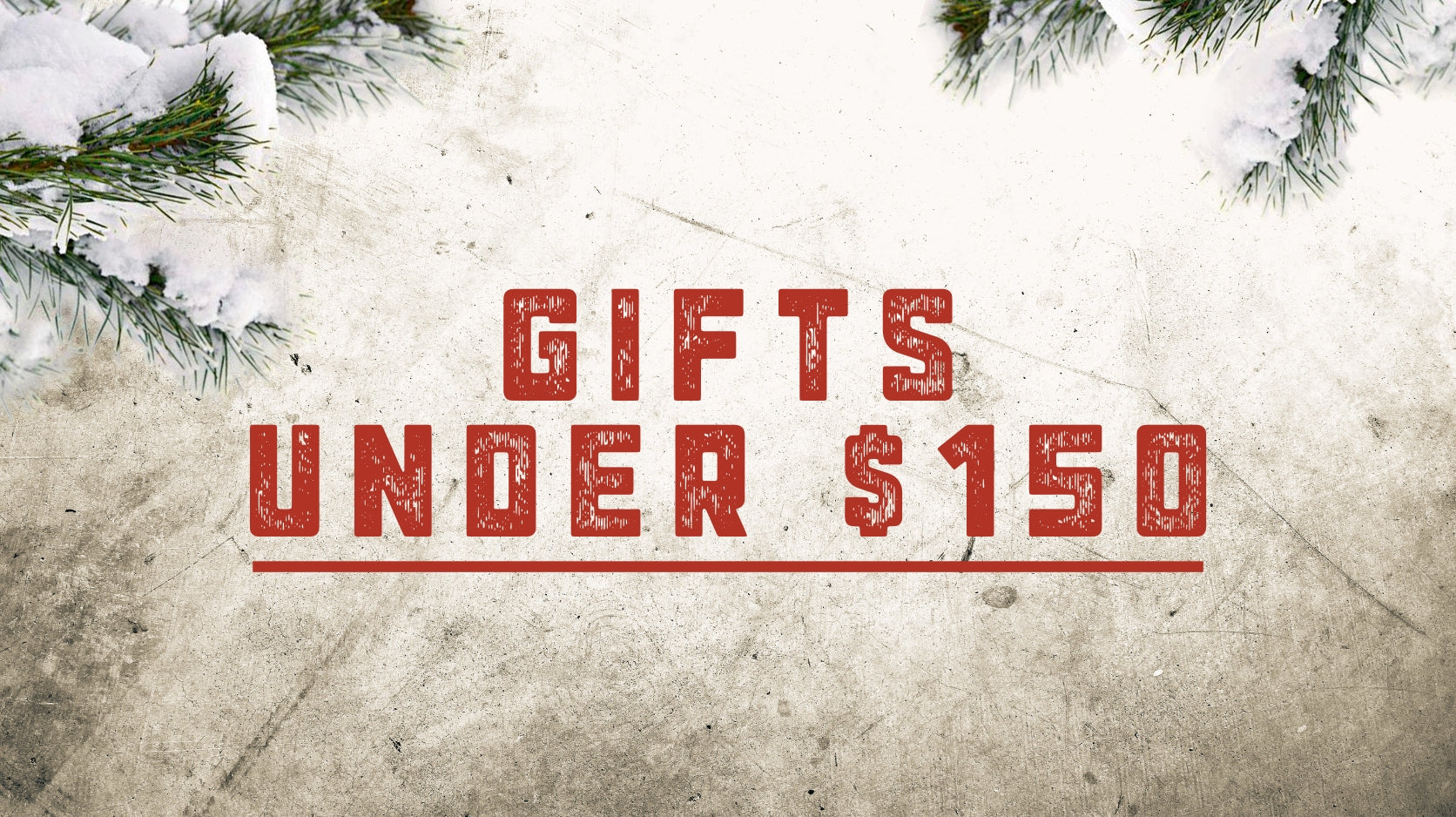 Gifts under $150